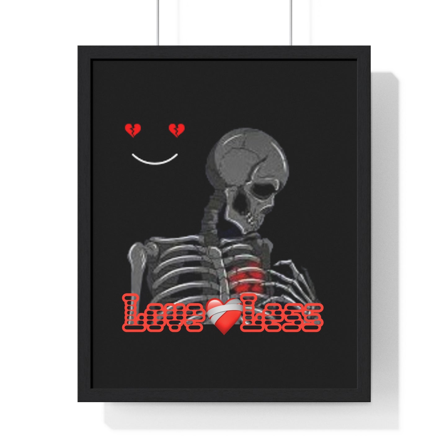 LoveLess Vertical Framed Poster