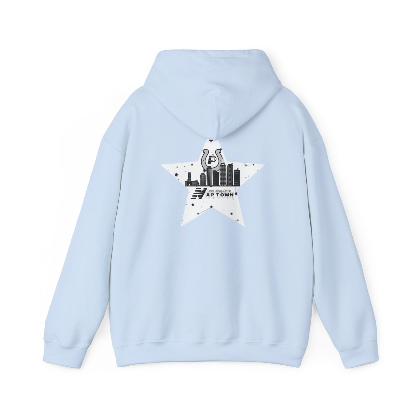 Don't Sleep On Us Hooded Sweatshirt