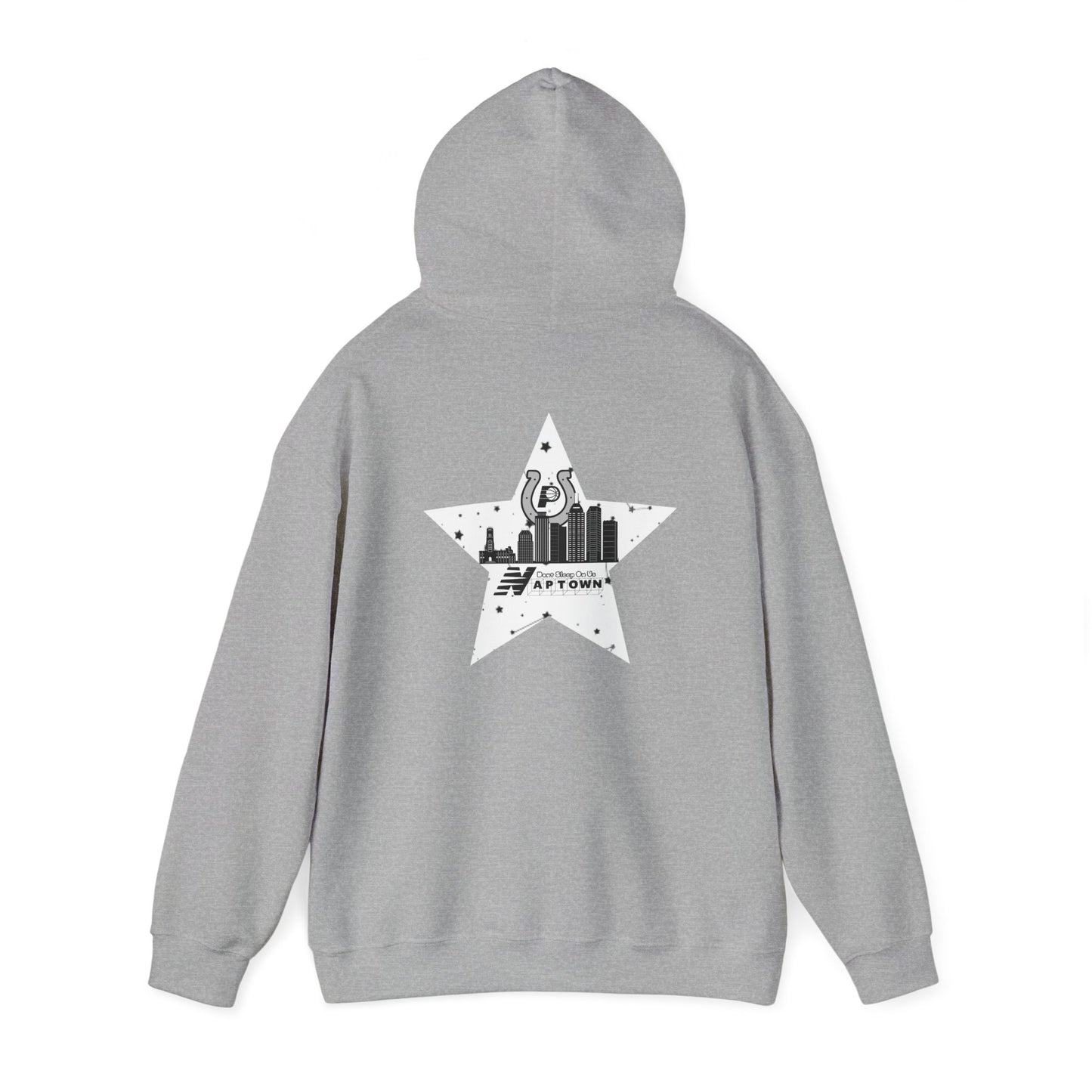 Don't Sleep On Us Hooded Sweatshirt