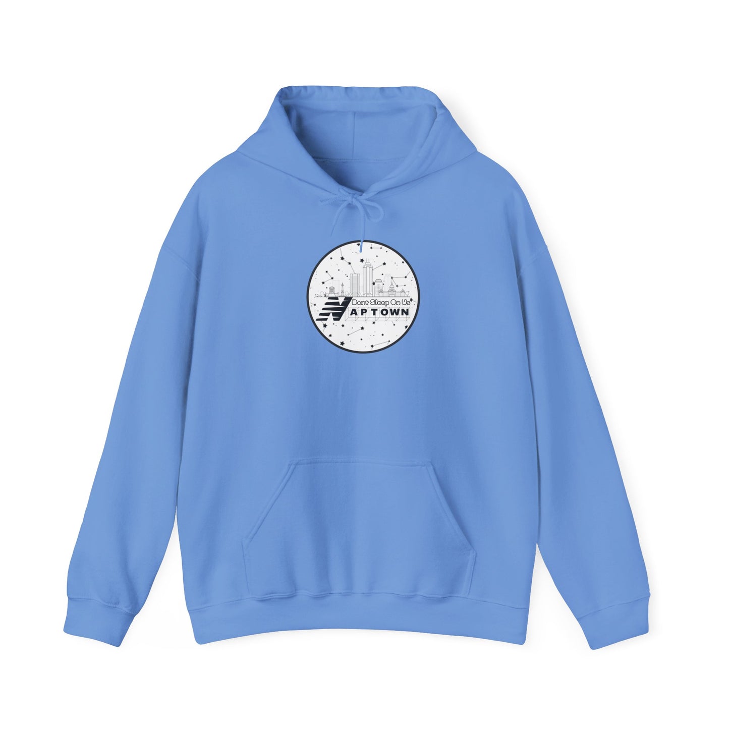 Don't Sleep On Us Hooded Sweatshirt