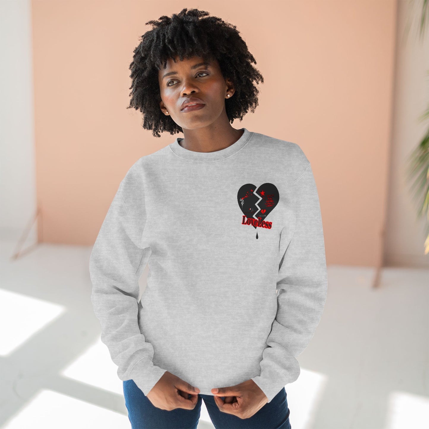 LoveLess  Crewneck Sweatshirt