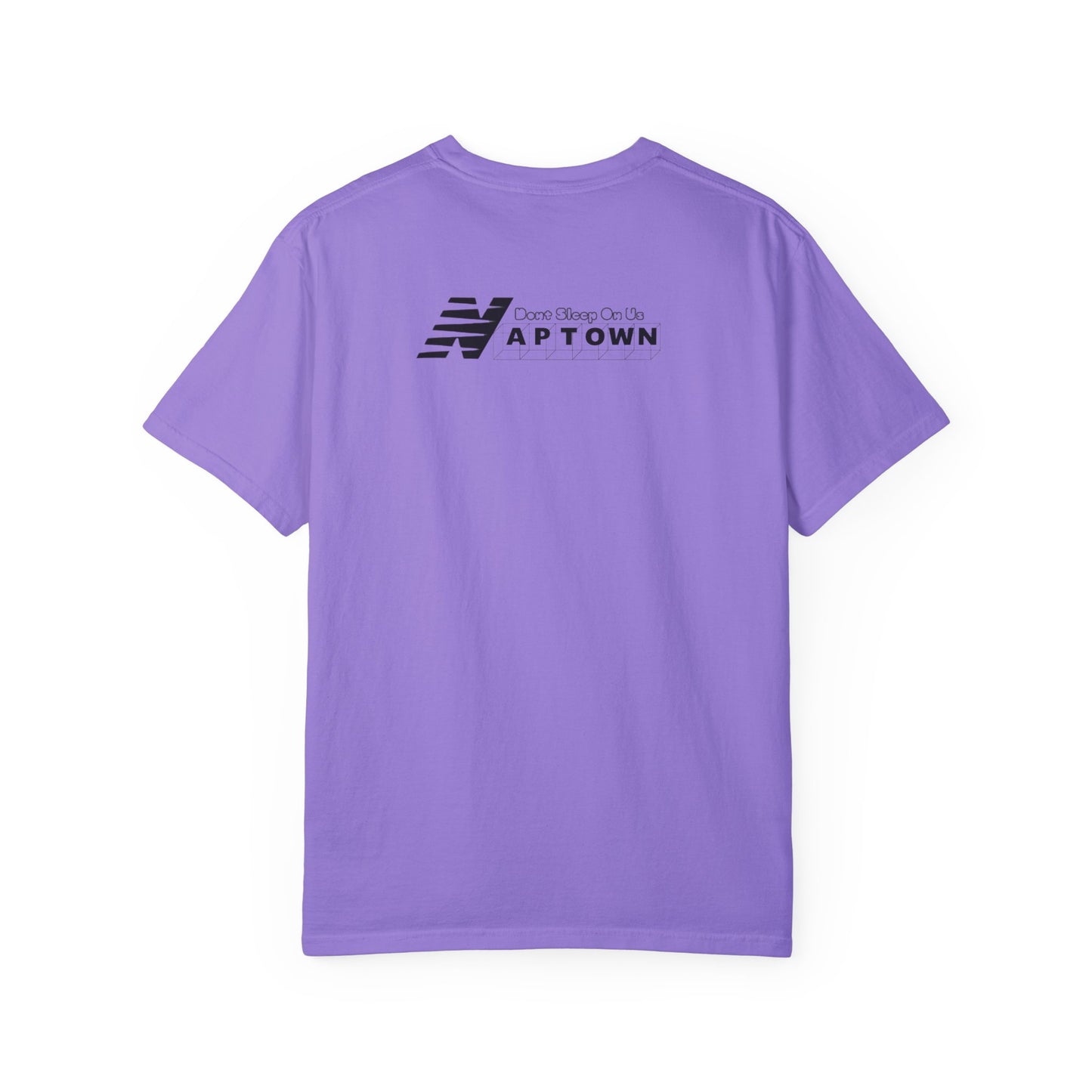 Dont Sleep On Us Garment-Dyed T-shirt