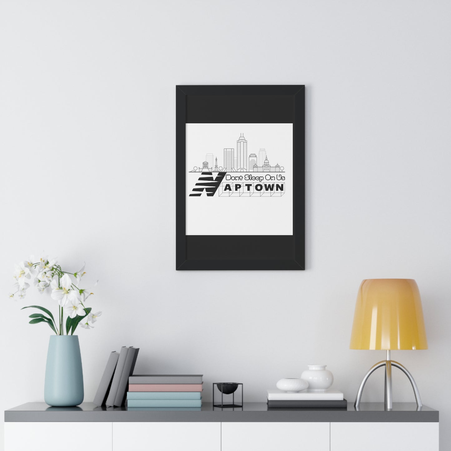 Dont Sleep On Us Framed Vertical Poster