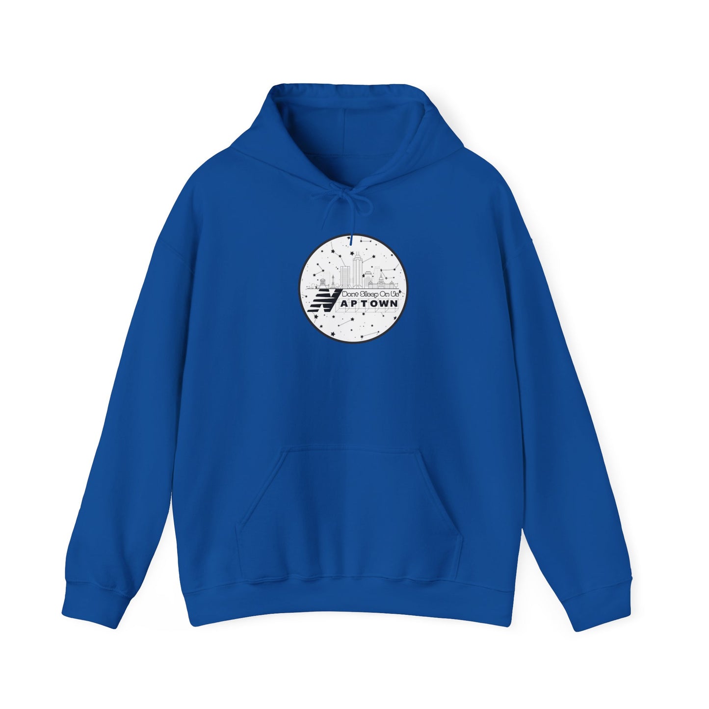 Don't Sleep On Us Hooded Sweatshirt