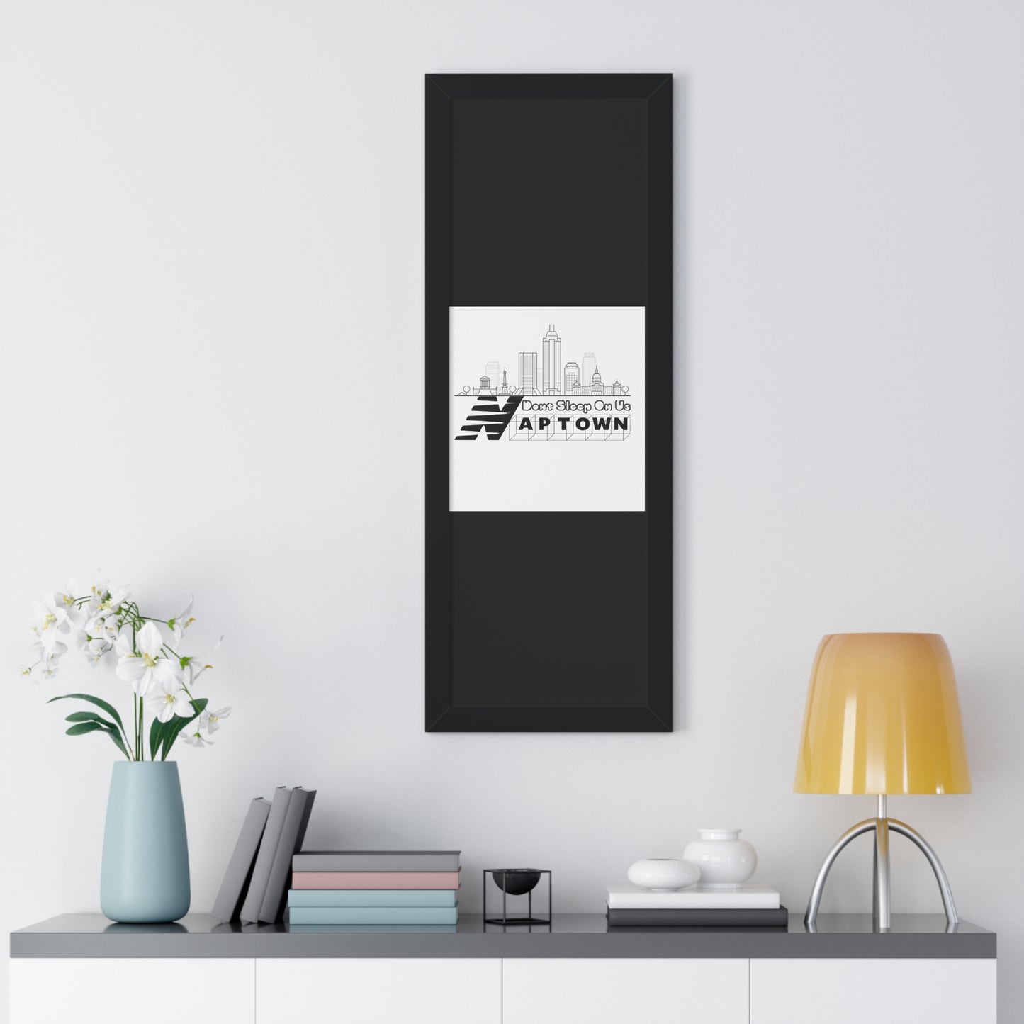 Dont Sleep On Us Framed Vertical Poster