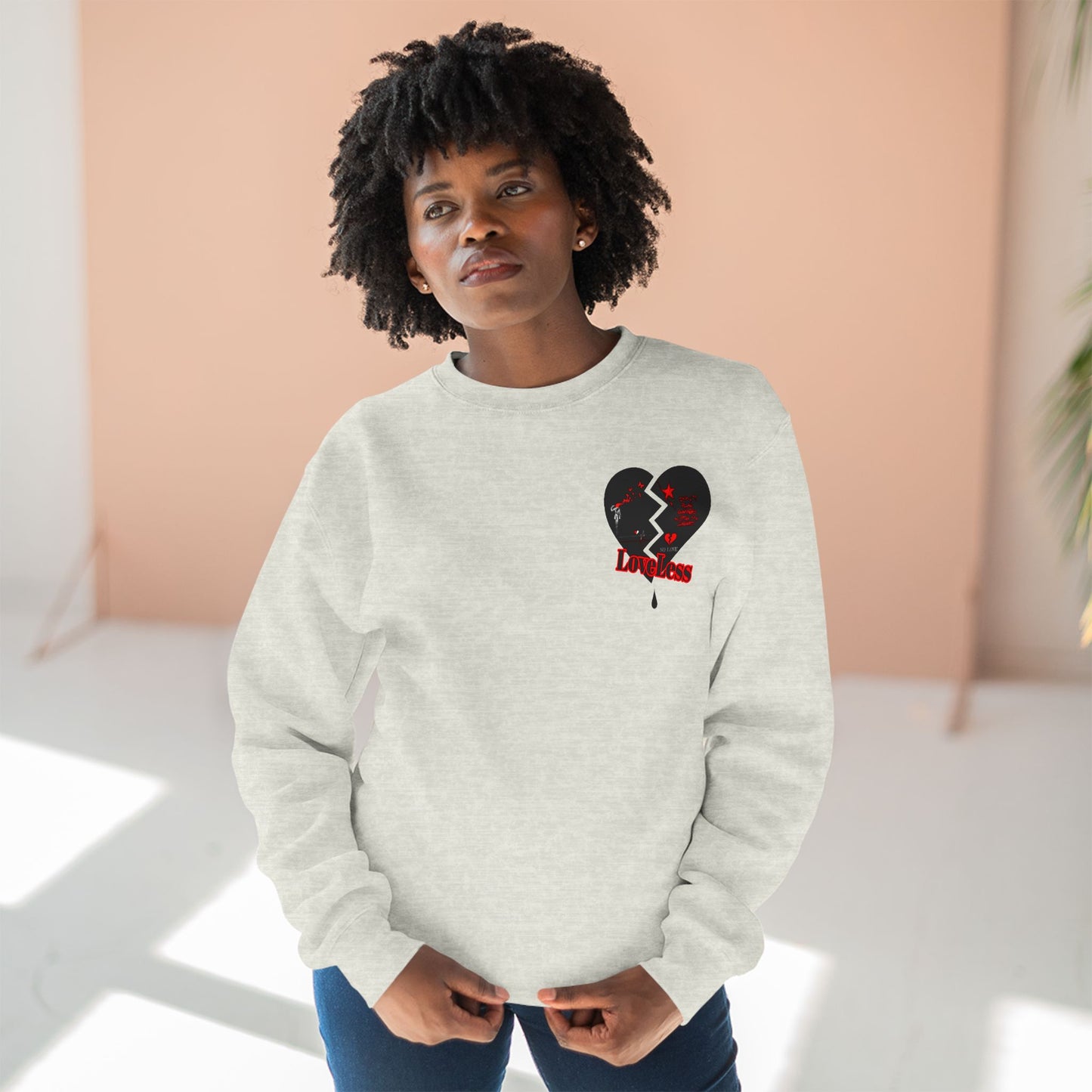 LoveLess  Crewneck Sweatshirt