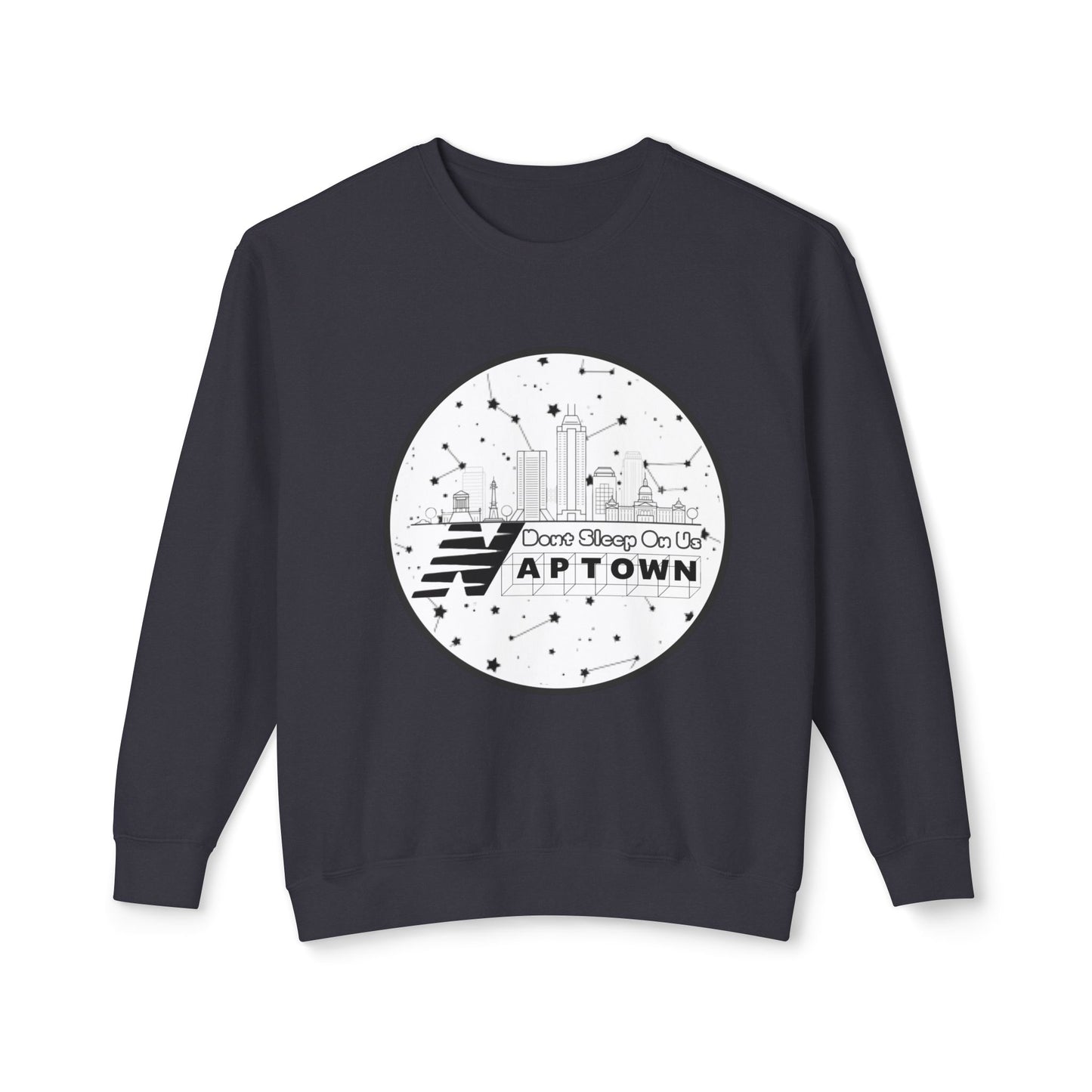 Dont Sleep On Us Crewneck Sweatshirt