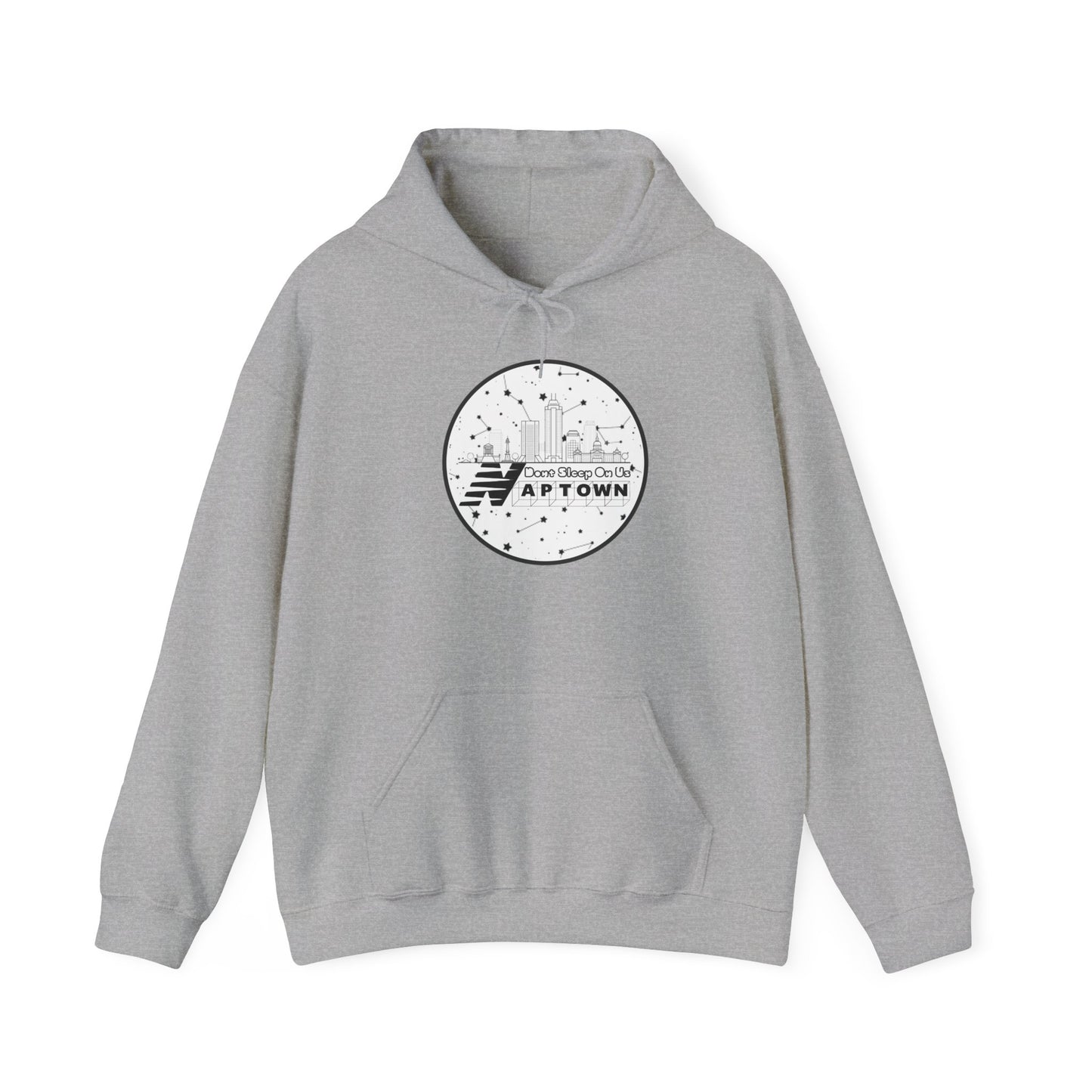 Don't Sleep On Us Hooded Sweatshirt